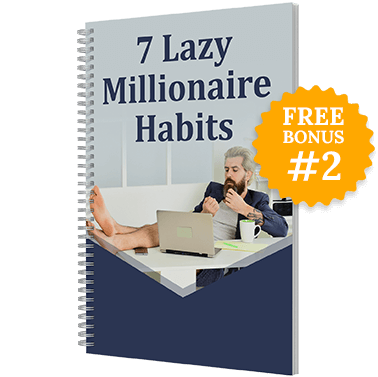 7 lazy millionaire habits bonus 1